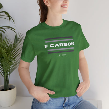 F Carbon, Seriously